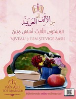 Van Alif tot Arabisch Niveau 3 Een Stevige Basis Team Van Alif tot Arabisch Buch