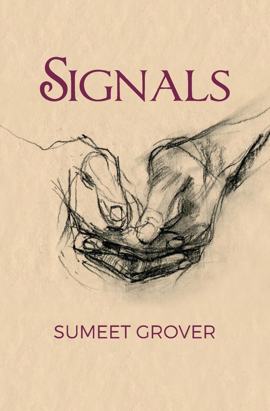 Thumbnail - Signals | Sumeet Grover | Taschenbuch | Paperback | Englisch | 2017