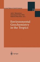 Environmental Geochemistry In The Tropics Julio Cesar Wasserman
