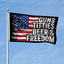 Guns Titties Beer & Freedom Flag US Flags 3X5Ft