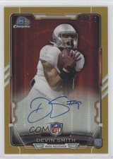 2015 Bowman Chrome Rookie Gold Refractor /75 Devin Smith #RCRA-DSM Auto h1i