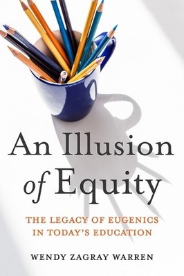 Wendy Z Warren Eric R Jackson An Illusion of Equity (Gebundene Ausgabe)