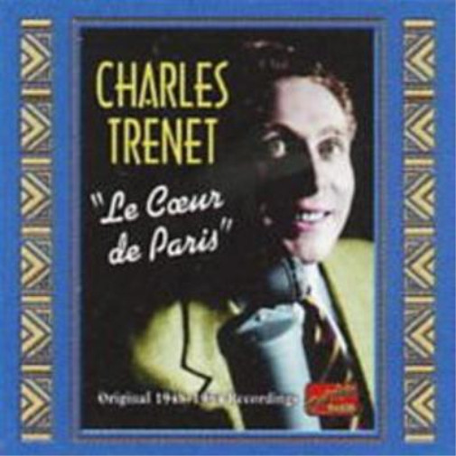 Charles Trenét Le Coeur De Paris - Альбом оригинальных записей 1948-1954 годов (CD)