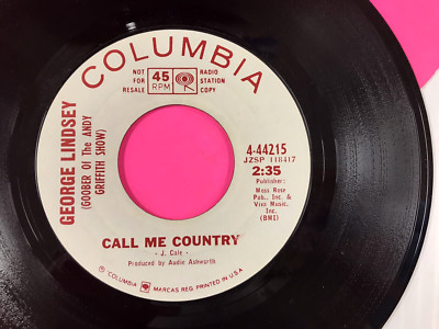 GEORGE LINDSEY {Goober Of Mayberry} Call Me Country (1967) Promo 7'' 45 EX #3865