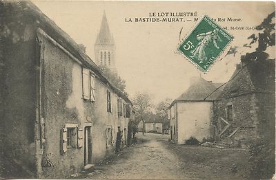 POSTCARD / THE ILLUSTRIOUS LOT / THE BASTIDE MURAT 