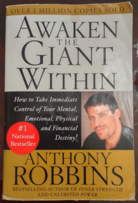 Tony Robbins Awaken the Giant Within : How to Take Immediate Control