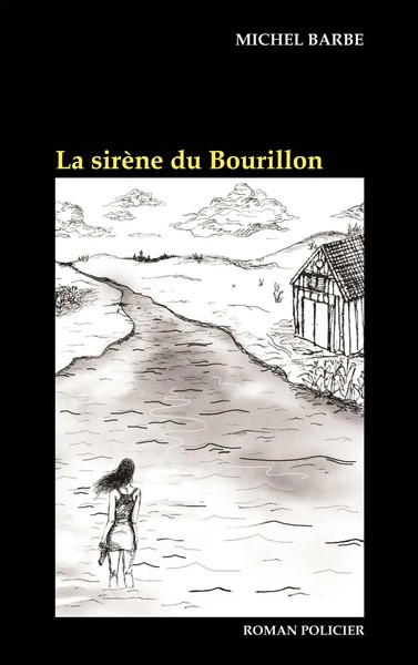 Michel Barbe | La SirèNe Du Bourillon | Taschenbuch | FranzöSisch (2020)-image