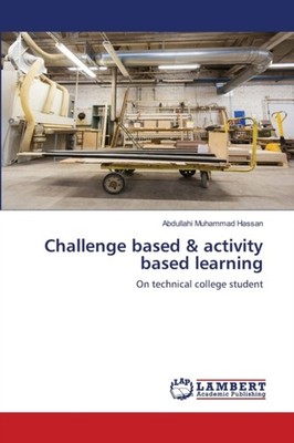 Challenge based & activity based learning by Abdullahi Muhammad Hassan PAPERBACK