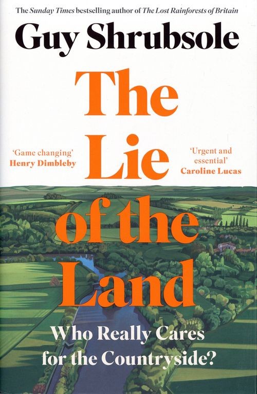 The Lie of the Land by Guy Shrubsole HARDBACK - Image 5
