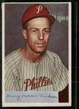 1954 Bowman #111 Murry Dickson VG/VG-EX
