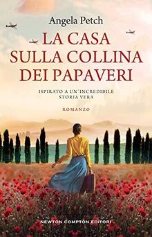 La casa sulla collina dei papaveri von Petch, Angela | Buch | Zustand gut