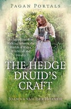 Pagan Portals - The Hedge Druid`s Craft - An Introduction