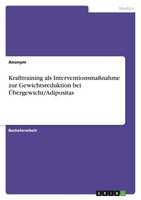 Krafttraining Als InterventionsmaßNahme Zur Gewichtsreduktion Bei...