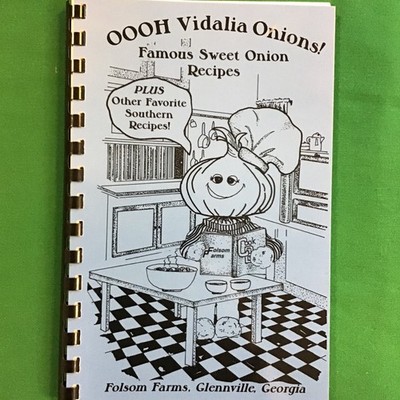 Glennville Georgia Folsom Farm Vidalia Onion Recipes Vtg 1983 Cookbook SEE INDEX