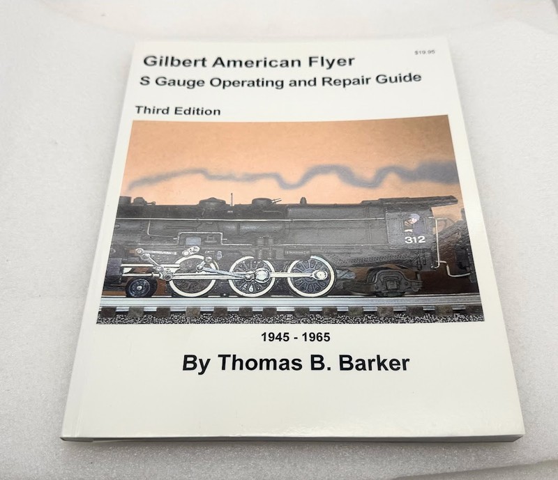 Gilbert American Flyer S Gauge Operating and Repair Guide Thomas Barker Signed!!