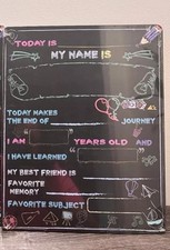 First and Last Day of School Chalk Board