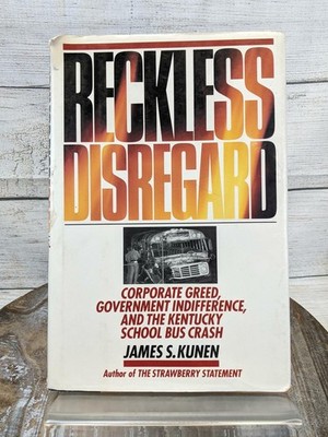 Reckless Disregard by James Kunen 1994 Hardcover Book w/ Dust Jacket