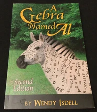 A Gebra Named Al by Wendy Isdell (2017 Trade Paperback) - AS NEW!!