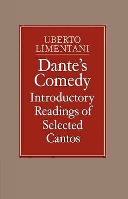 Dante's Comedy: Introductory Readings of Selected Cantos Limentani Paperback