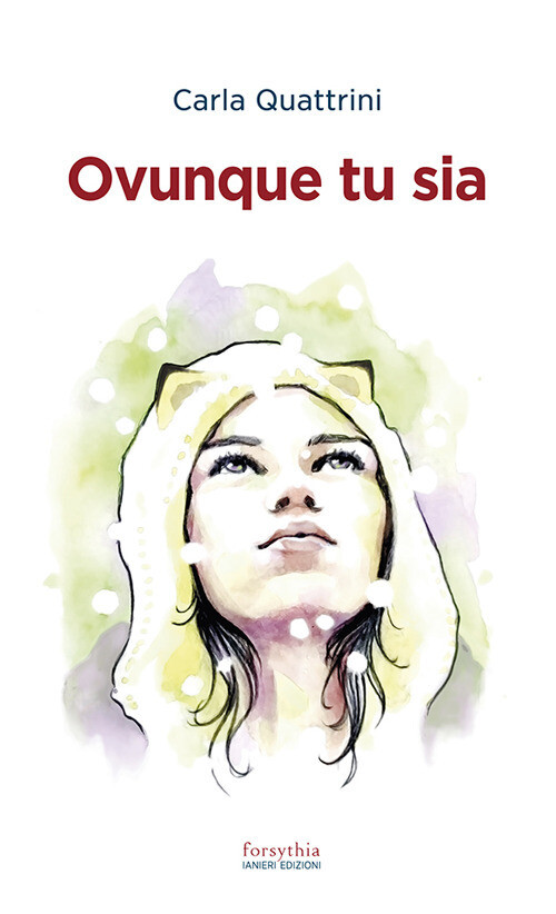 Libri Quattrini Carla - Ovunque Tu Sia