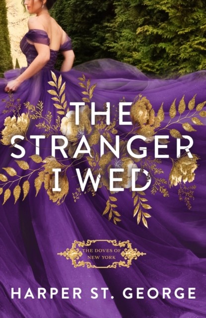 The Stranger I Wed by Harper St. George PAPERBACK 9780593441008