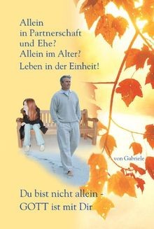Allein in Partnerschaft und Ehe? Allein im Alter? Le... | Buch | Zustand wie neu - Bild 1 von 2