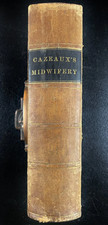VERY RARE - 1860 Cazeauxs Midwifery, Pregnanc...