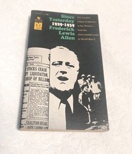 Since Yesterday - Frederick Lewis Allen (Paperback, 1965) A31