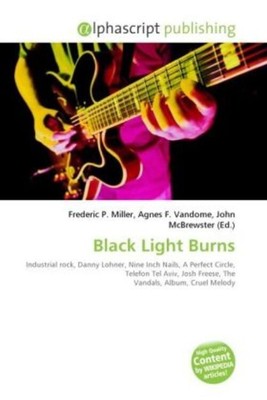 Frederic P. Miller (u. a.) | Black Light Burns | Taschenbuch | Englisch