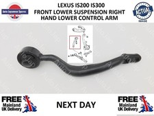 LEXUS IS200 IS300 FRONT SUSPENSION RIGHT HAND LOWER CONTROL ARM NEXT DAY  