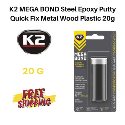 K2 MEGA BOND Stahl Epoxidkitt Schnell Kaltschweißen Reparatur Fix Metall Holz Kunststoff 20g