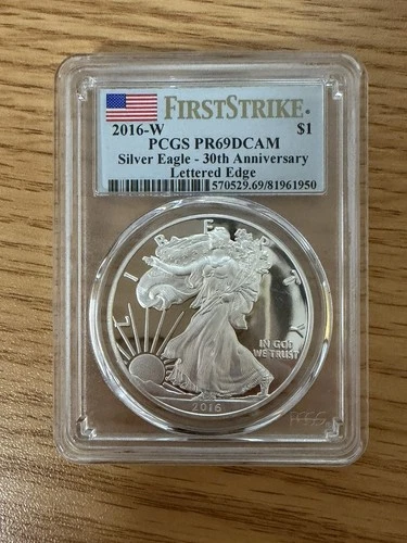 2016 W American Silver Eagle PCGS PR-69 DCAM 30th Anniversary Lettered Edge