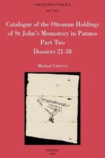 Catalogue of the Ottoman Holdings of St John's Monastery in Patmos, Part Two: Do