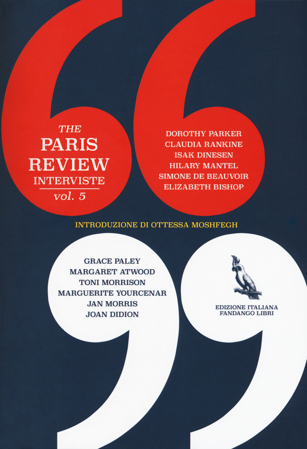 The Paris Review. Interviste. Vol. 5 - The Paris Review