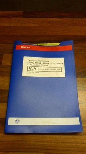 VW Reparaturleitfaden Caddy Polo Classic 96 Variant 98 Automatisches Getriebe01M