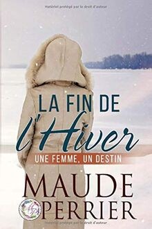 La fin de lhiver von Perrier, Maude | Buch | Zustand sehr gut