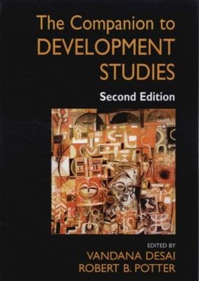 The Companion to Development Studies Paperback Vandana, Potter, R