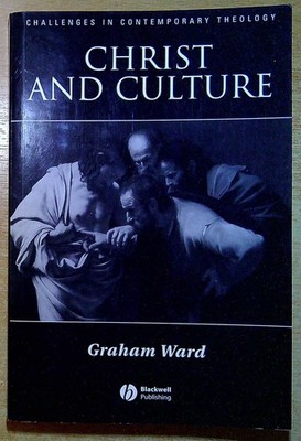 Ward, Graham CHRIST AND CULTURE  Paperback Book