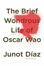 The Brief Wondrous Life of Oscar Wao; Puli- 9781594489587, hardcover, Junot Díaz