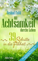 Reshad Feild | Mit Achtsamkeit Durchs Leben | Taschenbuch | Deutsch (2019)