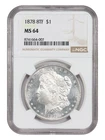 1878 8TF $1 NGC MS64 - Morgan Dollar - Important First Year Issue
