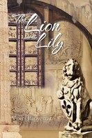 Vesta Brownell | The Lion And The Lily | Taschenbuch | Englisch (2010) | Xlibris