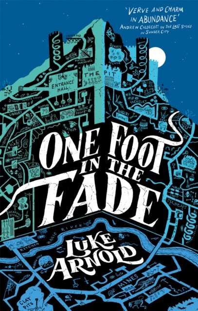 One Foot in the Fade by Luke Arnold (Paperback Book)