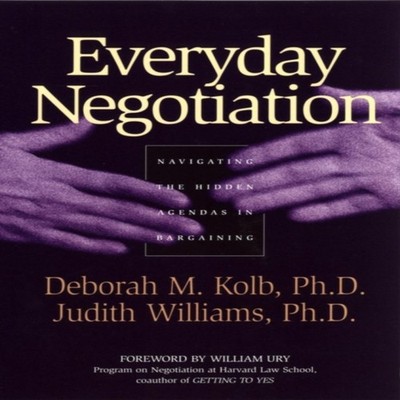 Everyday Negotiation Deborah M. Kolb Paperback John Wiley Sons Me