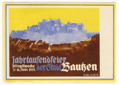 BAUTZEN - Künstlerkarte JAHRTAUSENDFEIER 1933 mit SSt. Bautzen (13791/950N)