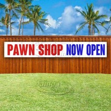 PAWN SHOP NOW OPEN Advertising Vinyl Banner Flag Sign LARGE HUGE XXL SIZE