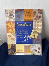 StampCraft: Creative Ideas For Stamping On Cards, Clothing, Furniture Art