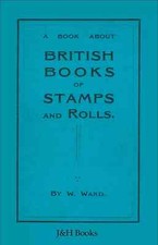 BRITISH BOOKS OF STAMPS & ROLLS Booklets Coils Panes Ads EdVII & KGV - CD
