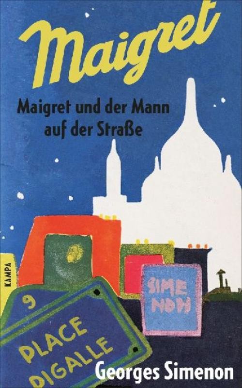 Maigret und der Mann auf der Straße Georges Simenon