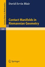 D. E. Blair | Contact Manifolds in Riemannian...